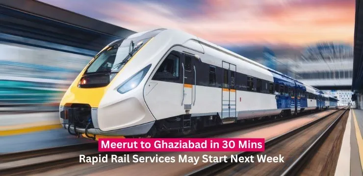 Rapid rail meerut to ghaziabad in 30 mins